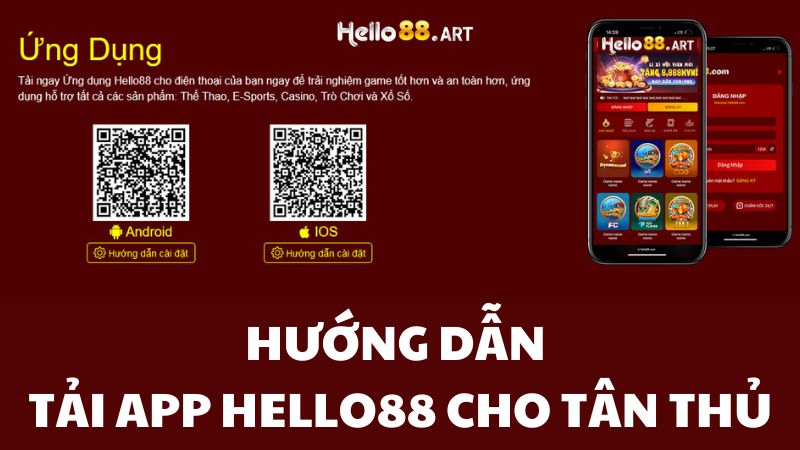 Hướng dẫn tải app Hello88 nhanh cho tân thủ